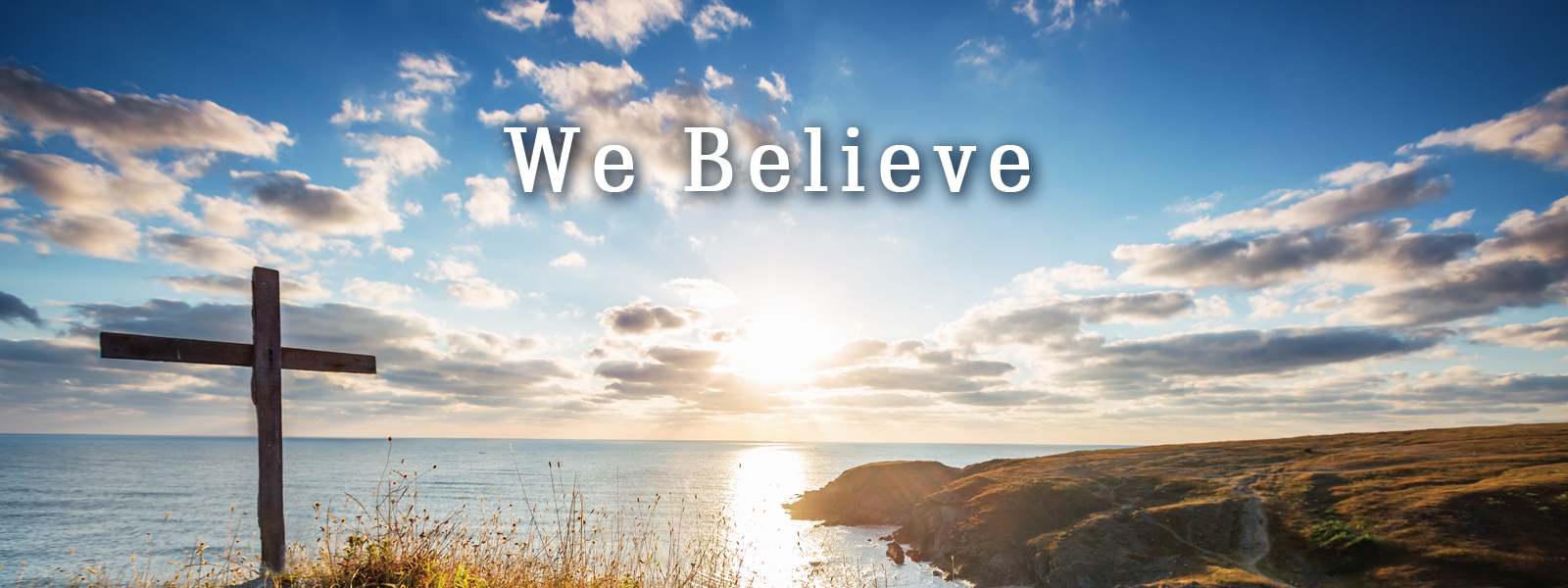 We Believe